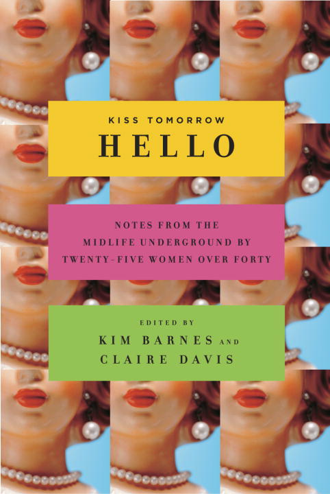 Title details for Kiss Tomorrow Hello by Kim Barnes - Wait list